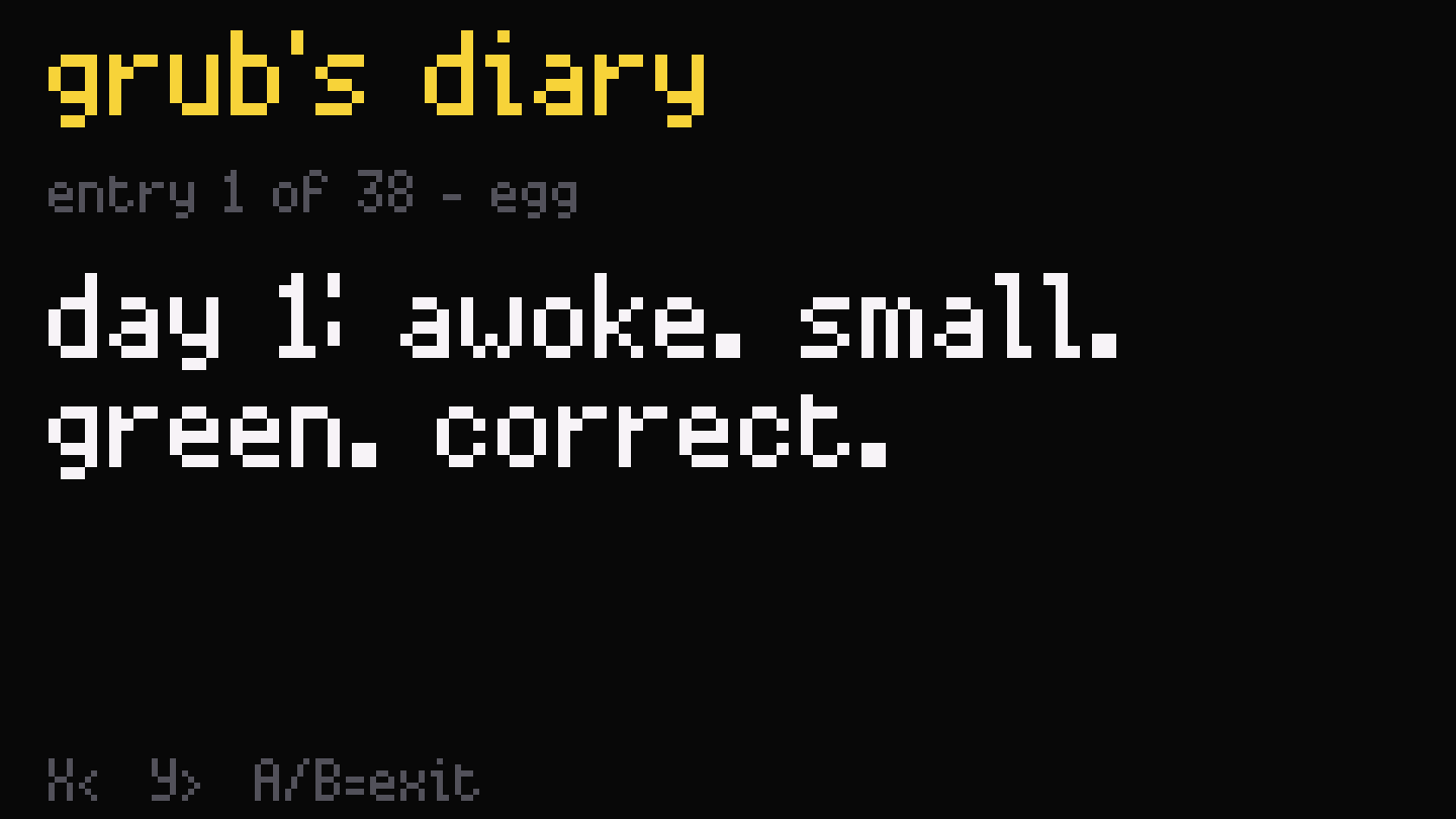 The diary screen in yellow and white pixel type. Entry 1 of 38, egg. It reads: day 1: awoke. small. green. correct.