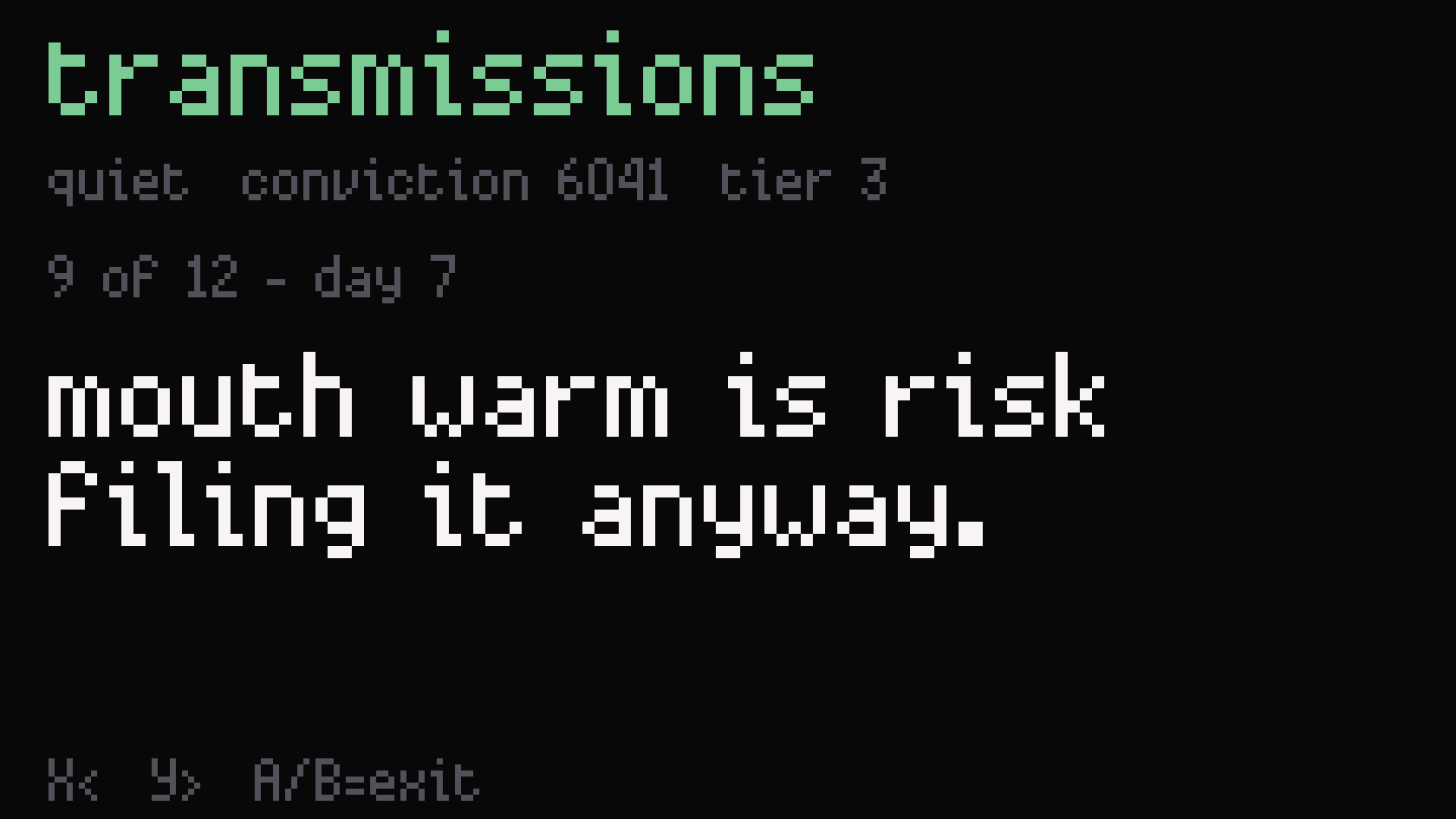 Transmissions screen, message 9 of 12: mouth warm is risk filing it anyway.