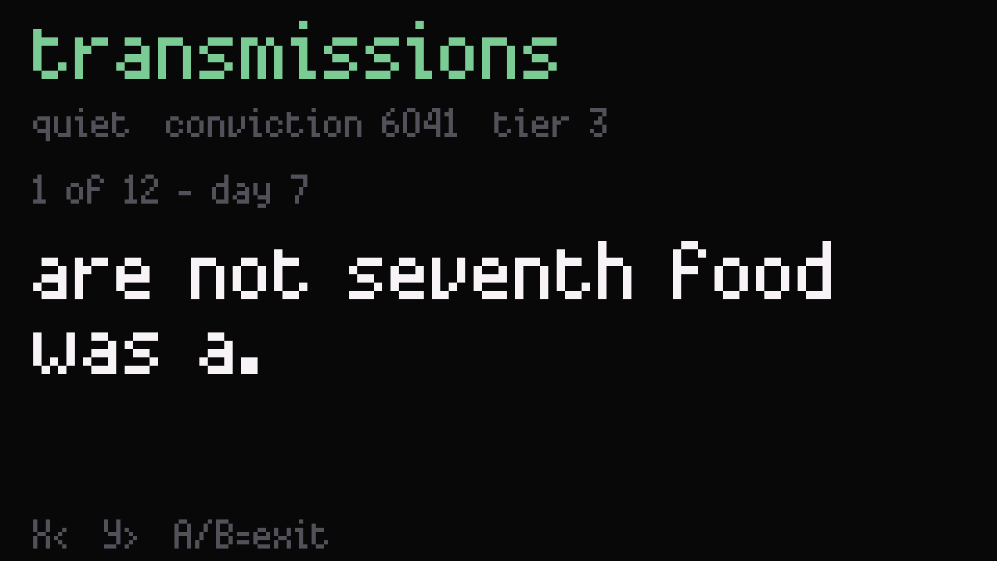 Transmissions screen, message 1 of 12: are not seventh food was a.